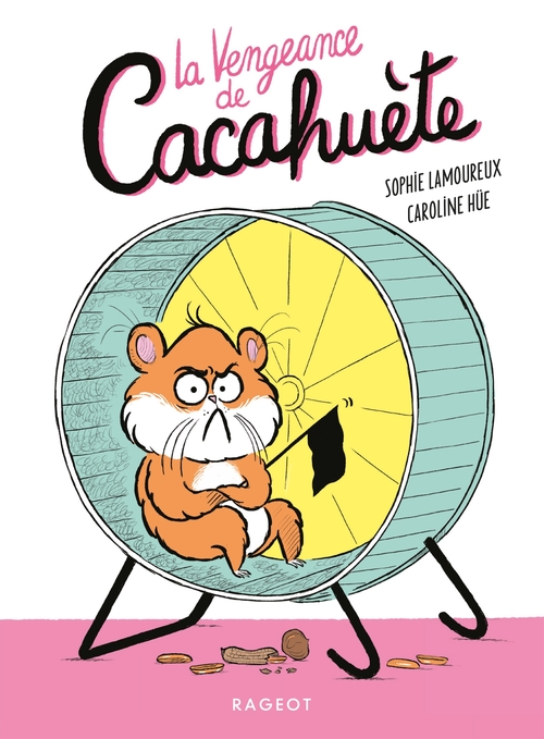 ebook cover of La vengeance de Cacahuète, by Sophie Lamoureux