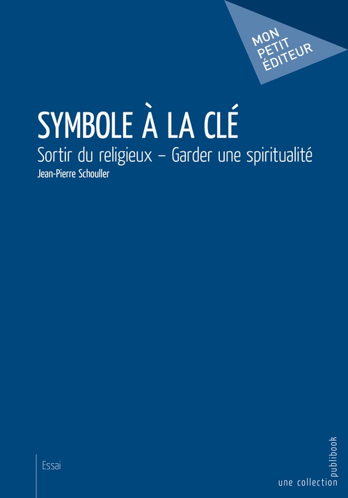 Couverture ebook de Symbole à la clé, de Jean-Pierre Schouller