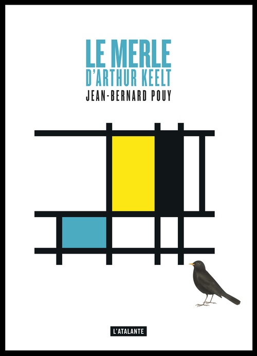 ebook cover of Le merle d'Arthur Keelt, by Jean-Bernard Pouy