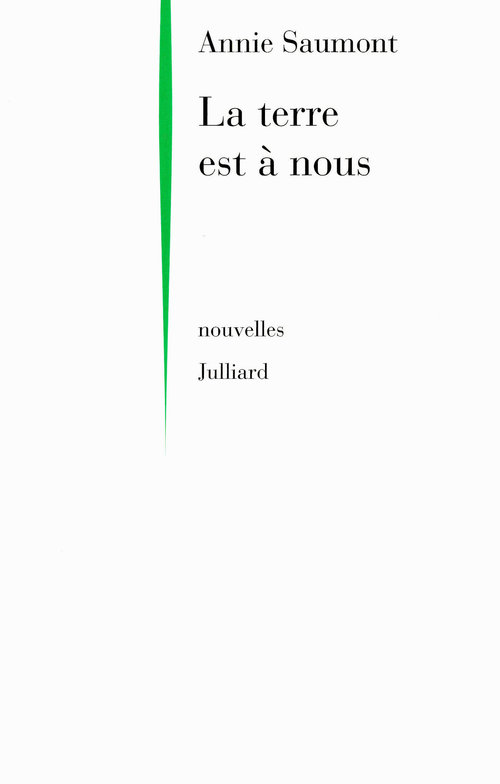 ebook cover of La terre est à nous, by Annie Saumont