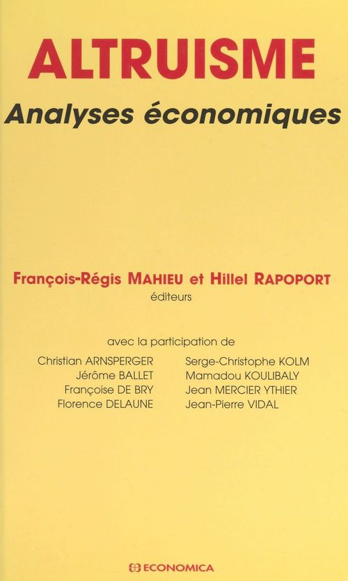 ebook cover of Altruisme : analyses économiques, by François-régis Mahieu, Hillel Rapoport