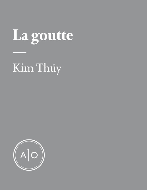 ebook cover of La goutte, by Kim Thúy