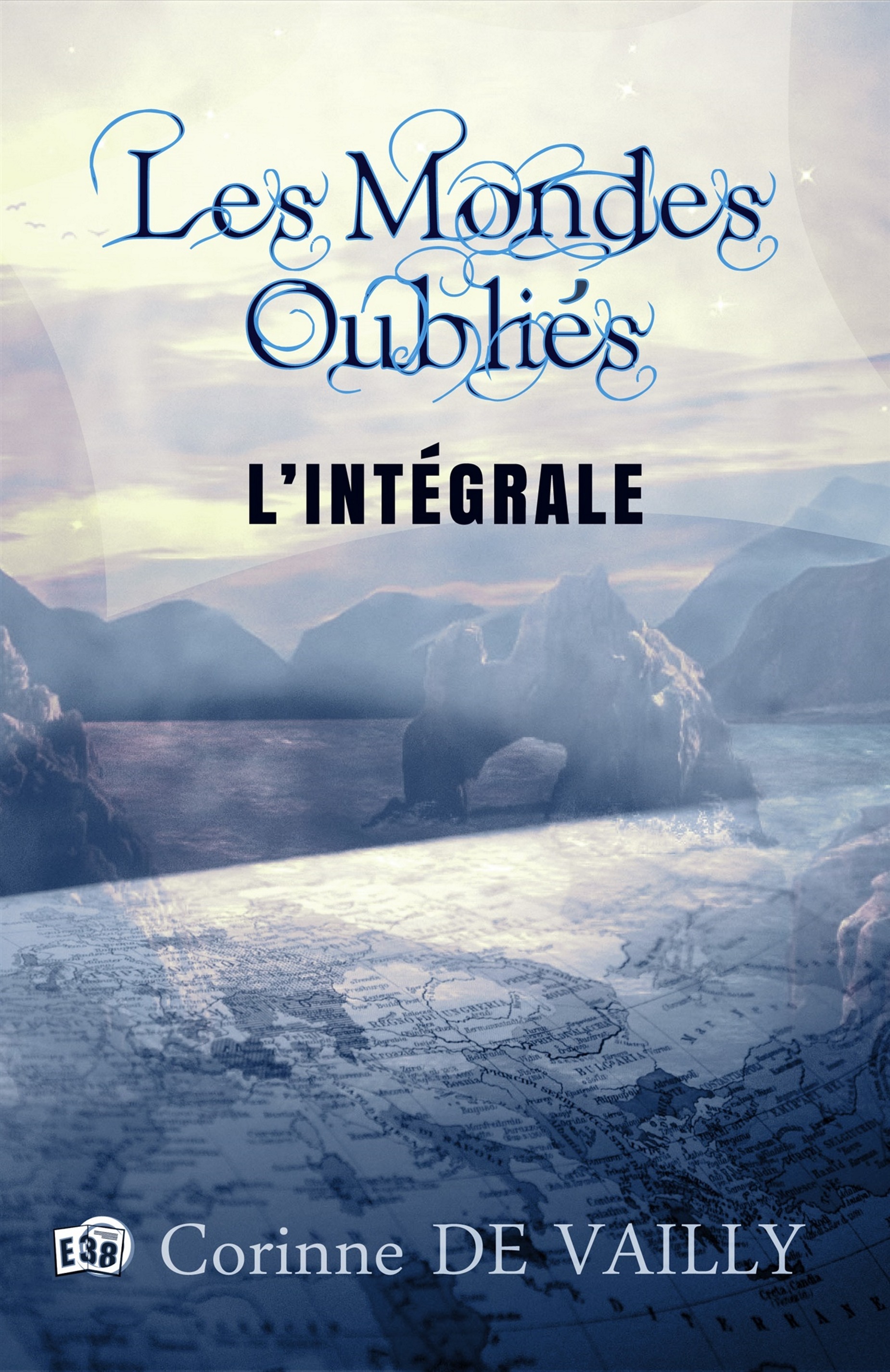 Couverture ebook de Les Mondes Oubliés, de Corinne de Vailly