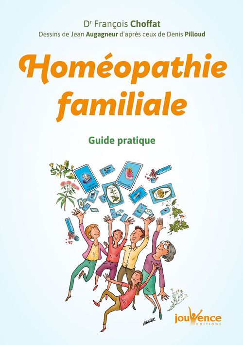 ebook cover of Homéopathie familiale, by François Choffat, Jean Augagneur