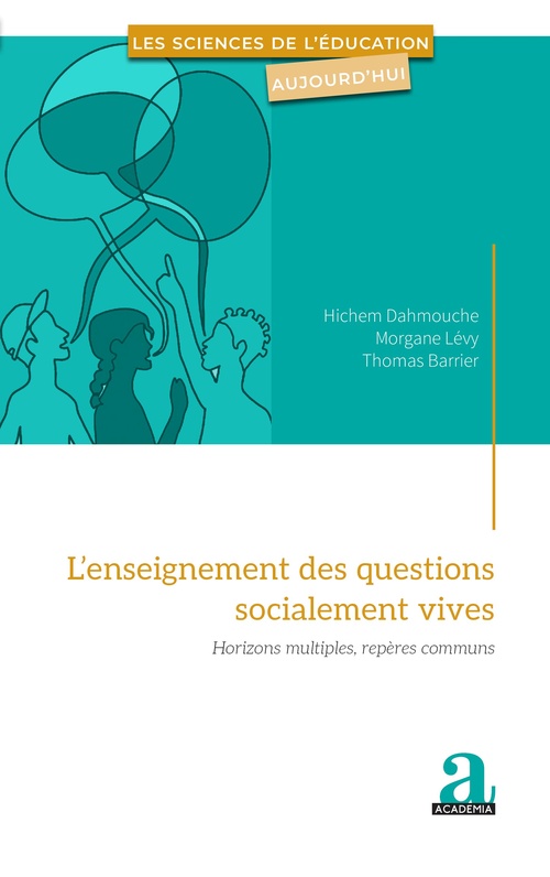 ebook cover of L´enseignement des questions socialement vives, by Thomas Barrier, Hichem Dahmouche, Morgane Lévy
