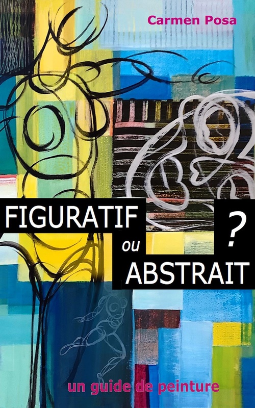 ebook cover of Figuratif ou abstrait ?, by Carmen Posa