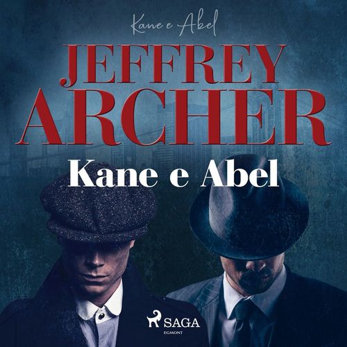 Couverture audiobook de Kane e Abel, de Jeffrey Archer