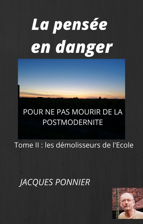 Couverture ebook de La Pensée en danger, tome II, de Jacques Ponnier