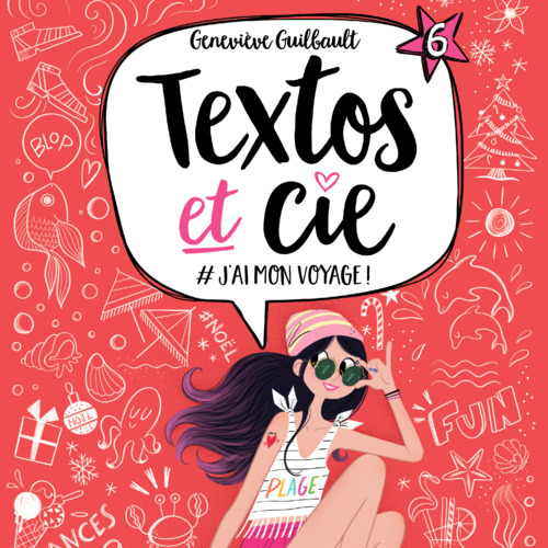 audiobook cover of Textos et cie: Tome 6 - #J'ai mon voyage!, by Geneviève Guilbault