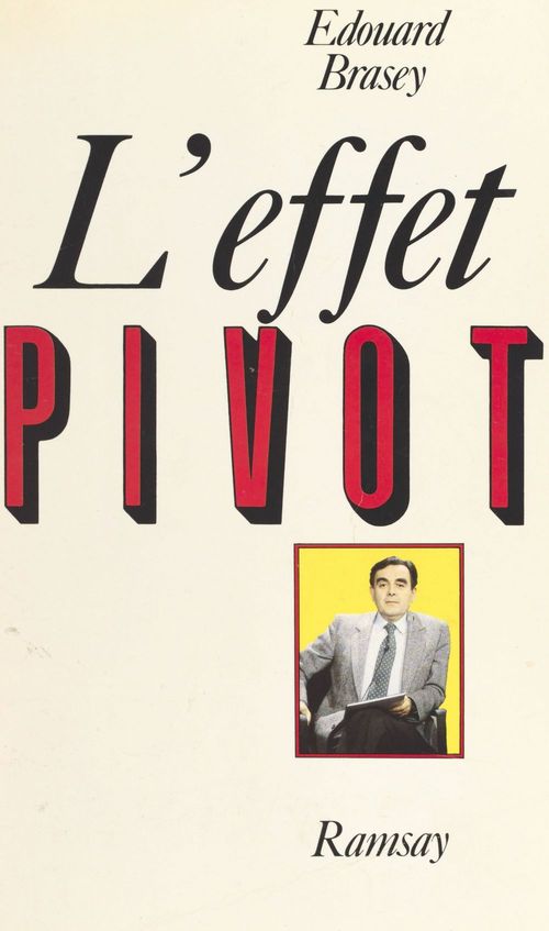 Couverture ebook de L'effet Pivot, de Edouard Brasey