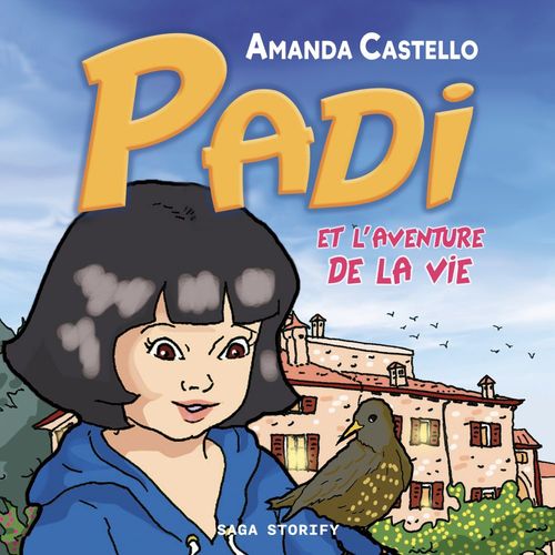 Couverture audiobook de Padi et l'aventure de la vie, de Amanda Castello