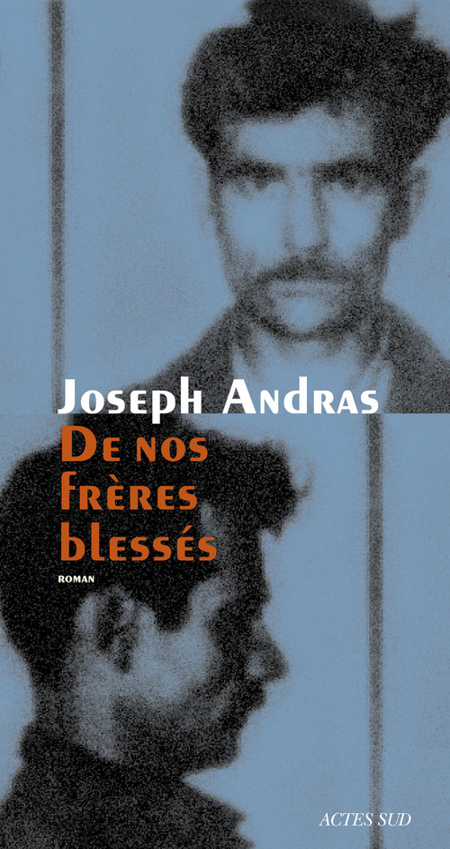Couverture ebook de De nos frères blessés, de Joseph Andras