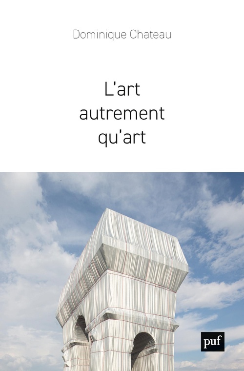 Couverture ebook de L'art autrement qu'art, de Dominique Chateau
