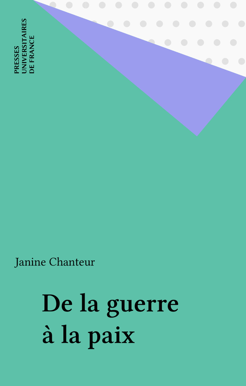 ebook cover of De la guerre à la paix, by J Chanteur