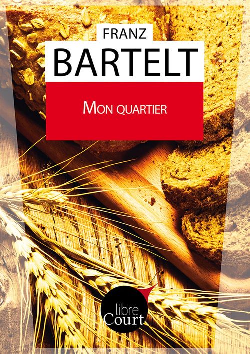 ebook cover of Mon quartier, by Franz Bartelt