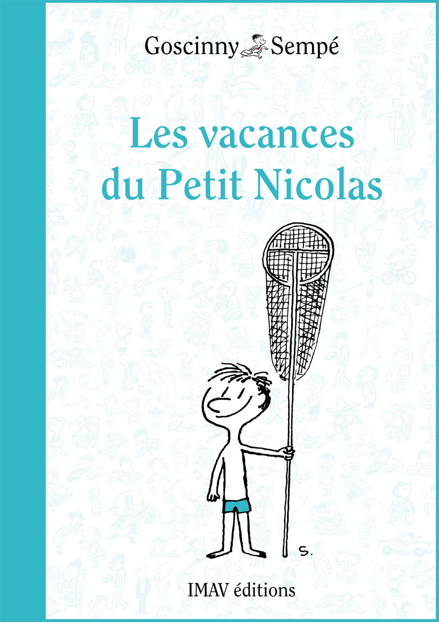 Couverture ebook de Les vacances du Petit Nicolas, de René Goscinny, Jean-Jacques Sempé