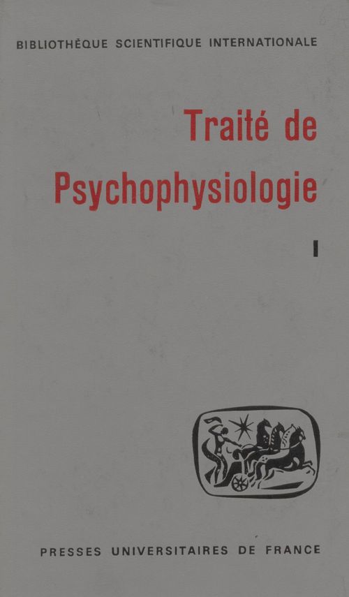 Couverture ebook de Traité de psychophysiologie (1), de Ch. Kayser, J. Medioni, Marc Klein
