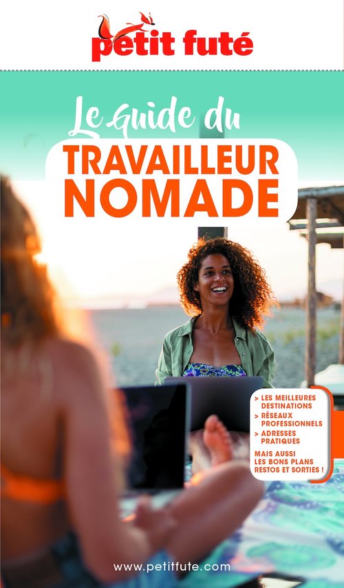 ebook cover of GUIDE DU TRAVAILLEUR NOMADE 2021/2022 Petit Futé, by Collectif petit futé