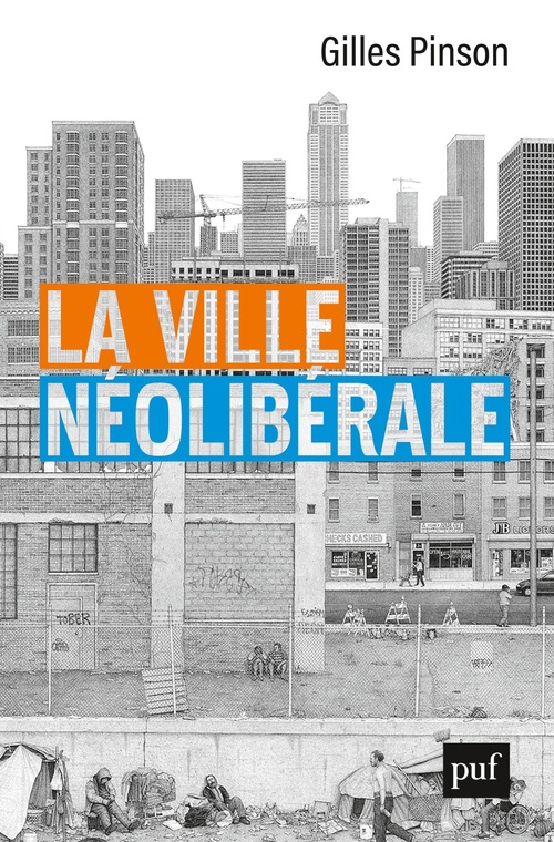 Couverture ebook de La ville néolibérale, de Gilles Pinson