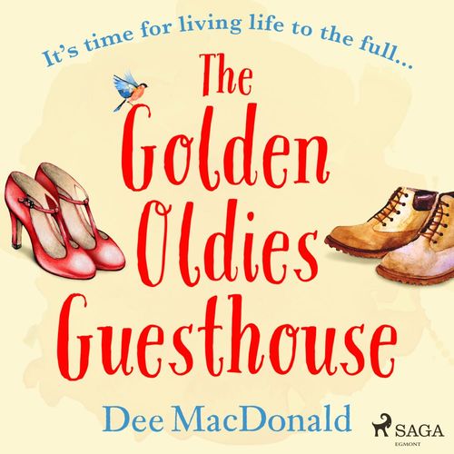 audiobook cover of The Golden Oldies Guesthouse, by Dee Macdonald