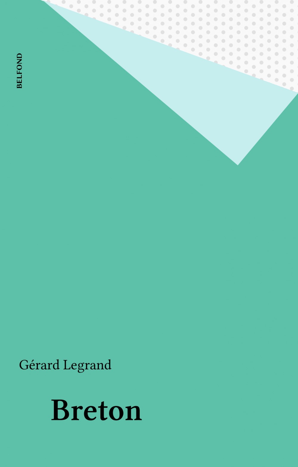Couverture ebook de Breton, de Gérard Legrand