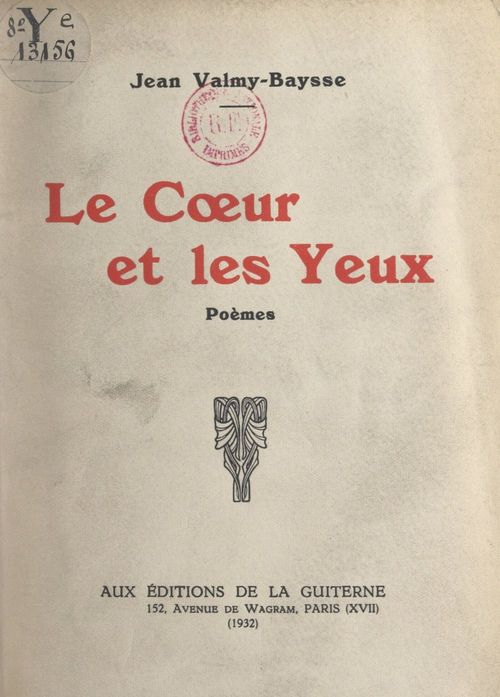 Couverture ebook de Le coeur et les yeux, de Jean Valmy-Baysse