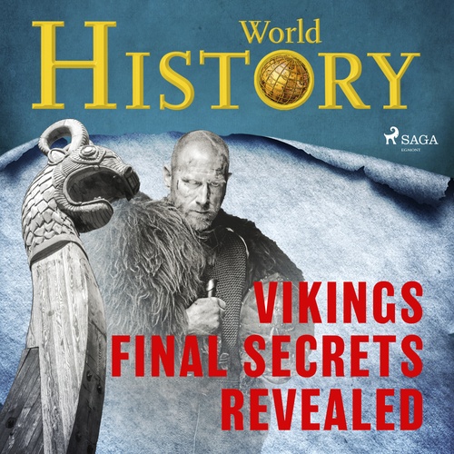 Couverture audiobook de Vikings - Final Secrets Revealed, de World History