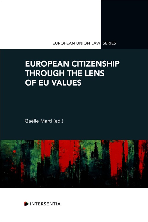 ebook cover of European Citizenship through the Lens of EU Values, by