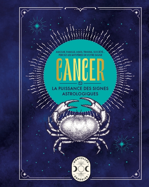 ebook cover of Cancer, la puissance des signes astrologiques, by Gary Goldschneider