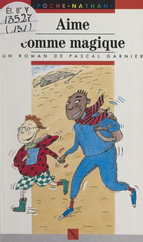 ebook cover of Aime comme magique, by Pascal Garnier