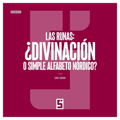 ebook cover of Las runas : ¿divinación o simple alfabeto nórdico ?, by Lewis Verdun