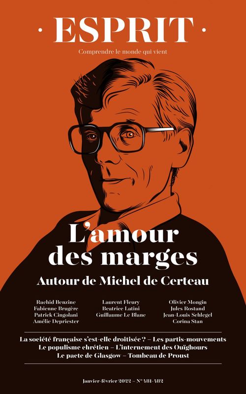 Couverture ebook de Esprit - L'amour des marges. Autour de Michel de Certeau, de Esprit