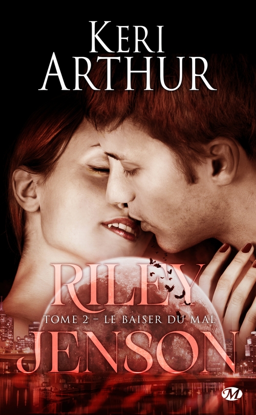 ebook cover of Riley Jenson, T2 : Le Baiser du mal, by Keri Arthur