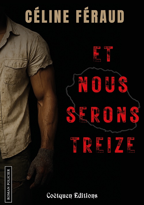 Couverture ebook de Et nous serons treize, de Céline Féraud