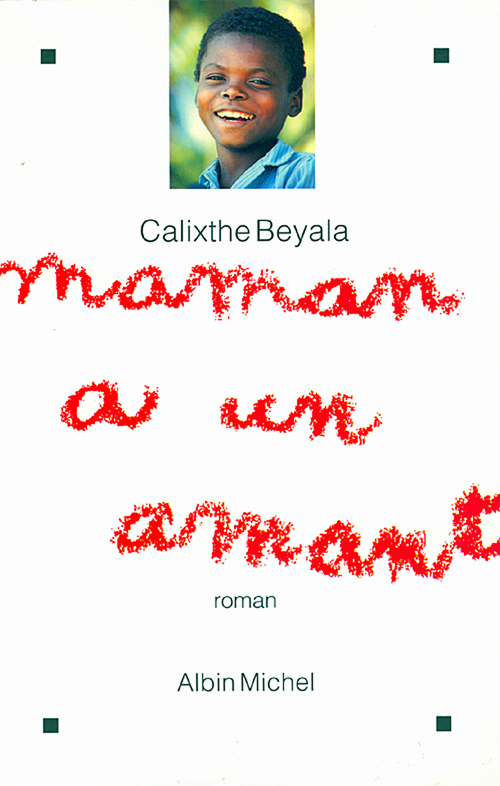 ebook cover of Maman a un amant, by Calixthe Beyala