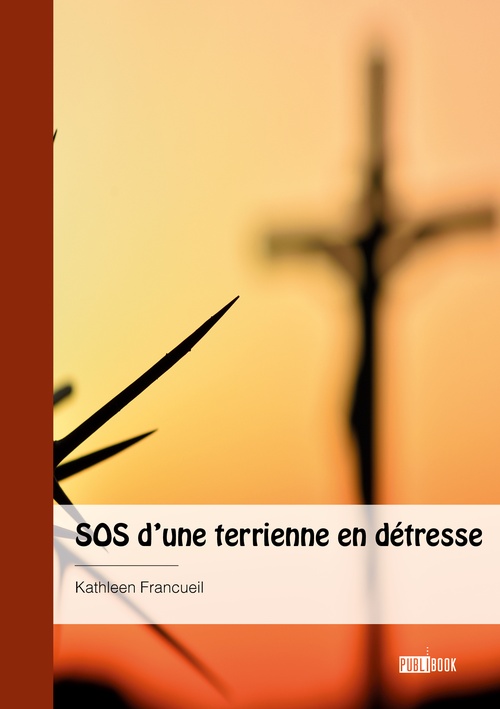 ebook cover of SOS d´une terrienne en détresse, by Kathleen Francueil