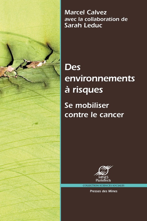 Couverture ebook de Des environnements à risques, de Marcel Calvez, Sarah Leduc