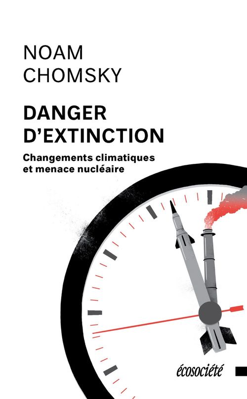 ebook cover of Danger d'extinction, by Noam Chomsky, Nicolas Calve