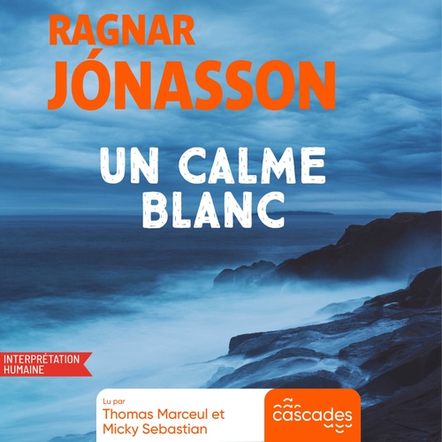 Couverture audiobook de La trilogie blanche - Tome 2 - Un calme blanc, de Ragnar Jónasson