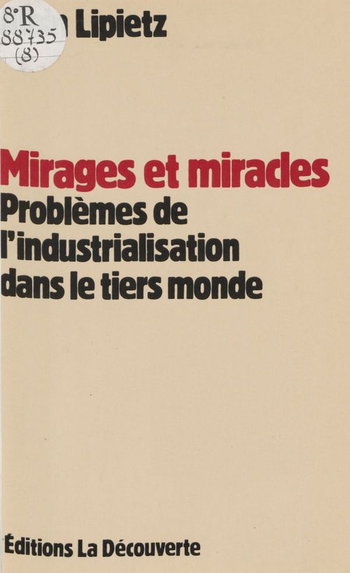 ebook cover of Mirages et Miracles, by Alain Lipietz