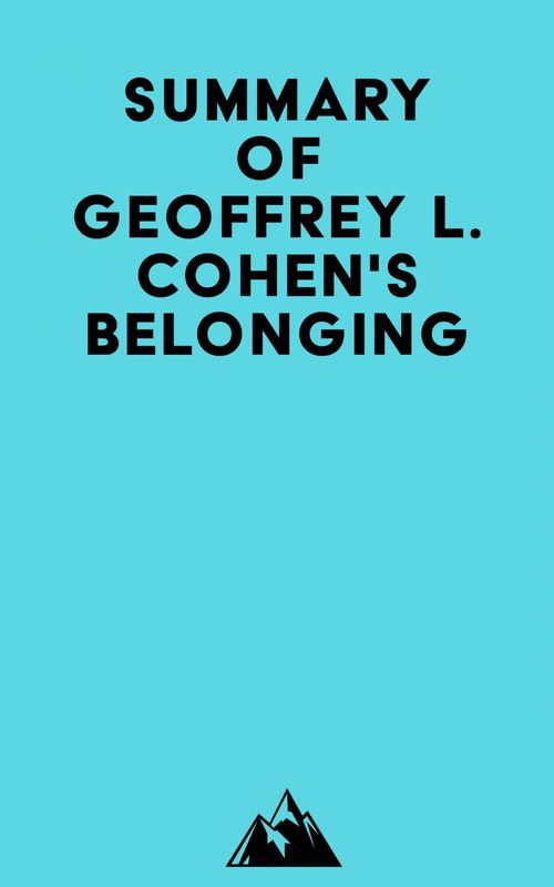 ebook cover of Summary of Geoffrey L. Cohen's Belonging, by Everest Media
