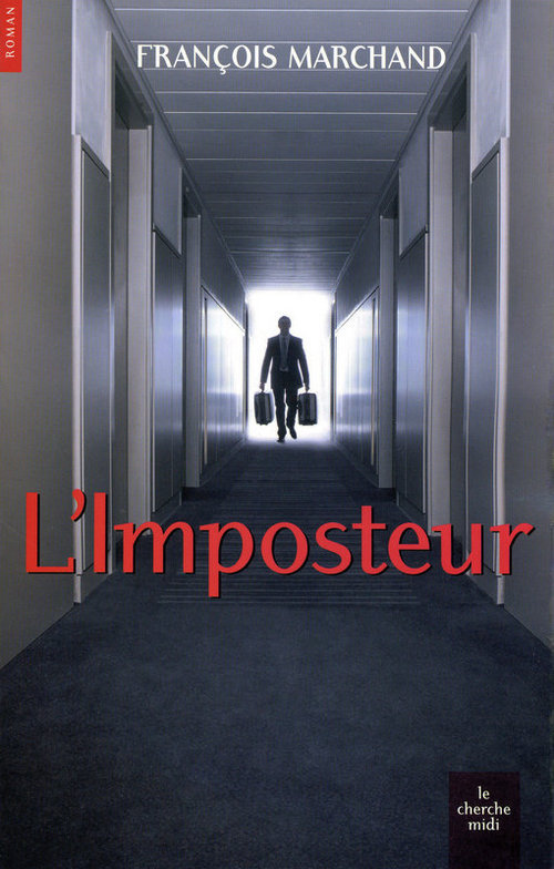 Couverture ebook de L'imposteur, de François Marchand