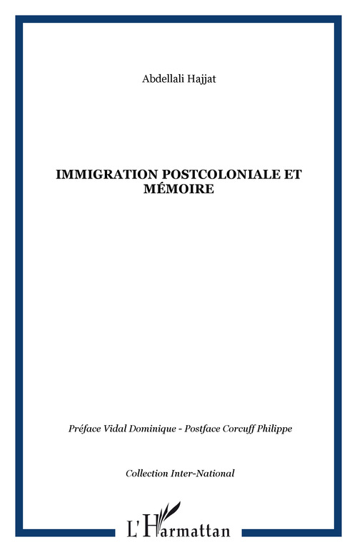 Couverture ebook de Immigration postcoloniale et mémoire, de Abdellali Hajjat