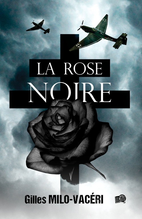 ebook cover of La Rose noire, by Gilles Milo-Vacéri