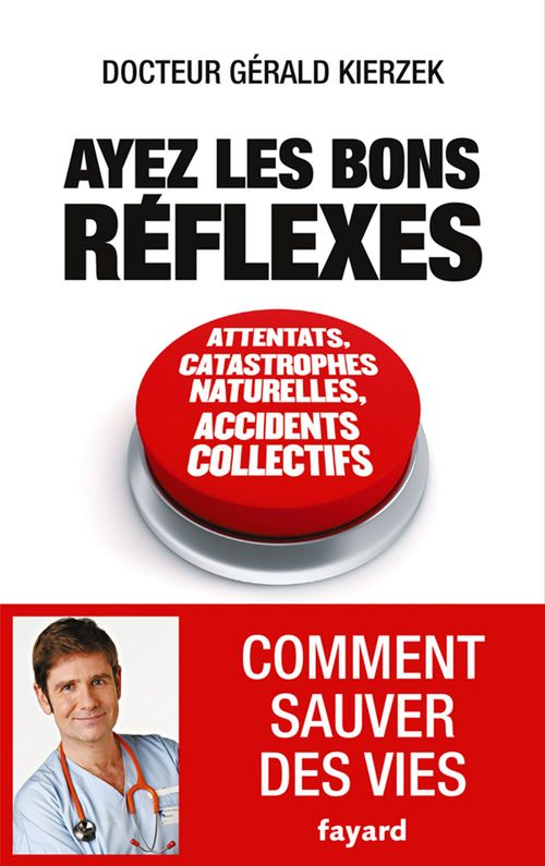 ebook cover of Ayez les bons réflexes, by Gérald Kierzek