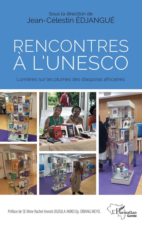 Couverture ebook de Rencontres à l'UNESCO, de Jean-Célestin Edjangué