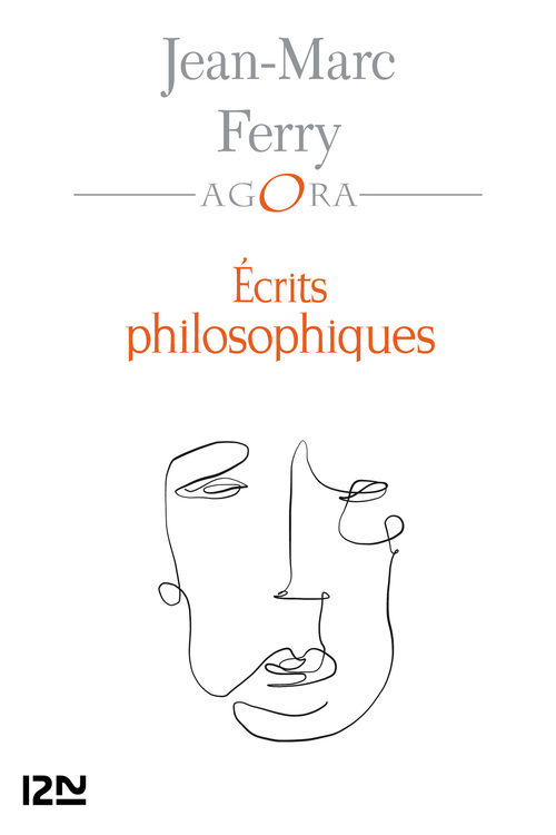 Couverture ebook de Écrits philosophiques, de Jean-Marc Ferry