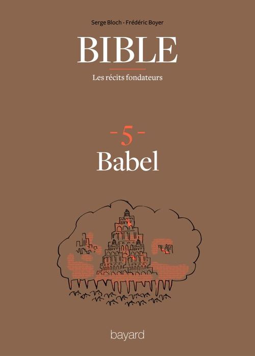 Couverture ebook de La Bible - Les récits fondateurs T06, de Fréderic Boyer, Serge Bloch