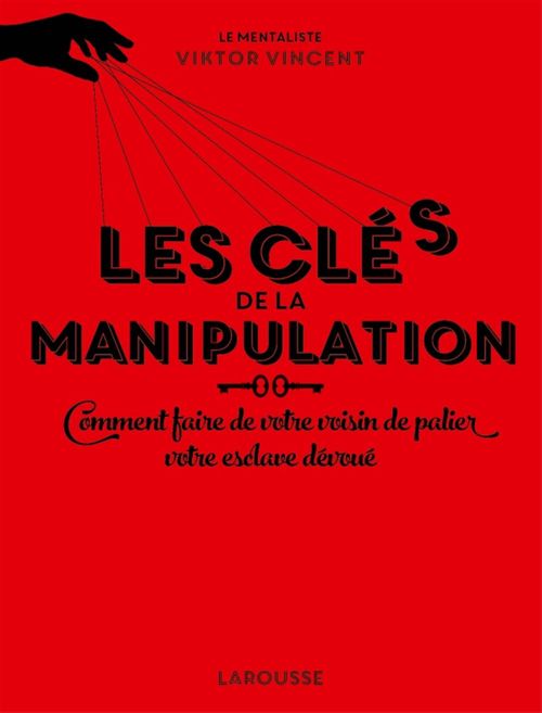 ebook cover of Les clés de la manipulation, by Viktor Vincent