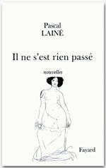 ebook cover of Il ne s'est rien passé, by Pascal Lainé